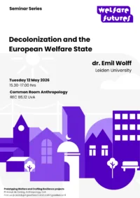Decolonization and the European Welfare State door dr. Emil Wolff